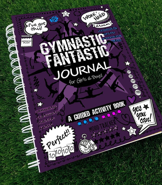 Gymnastic Fantastic: Guided training and competition journal